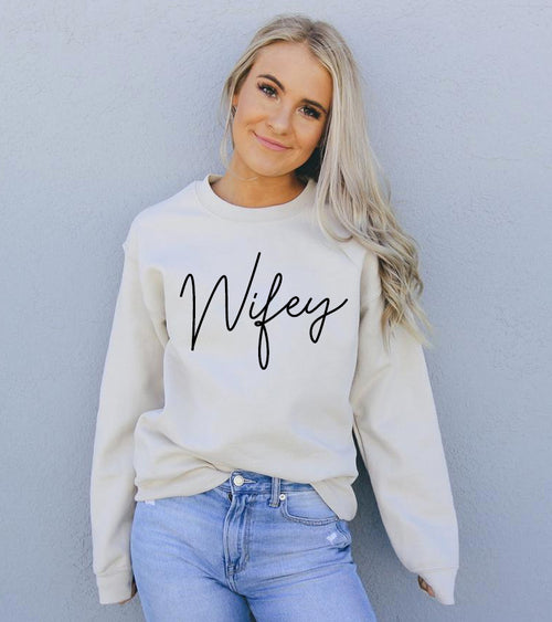 Wifey Sweatshirt